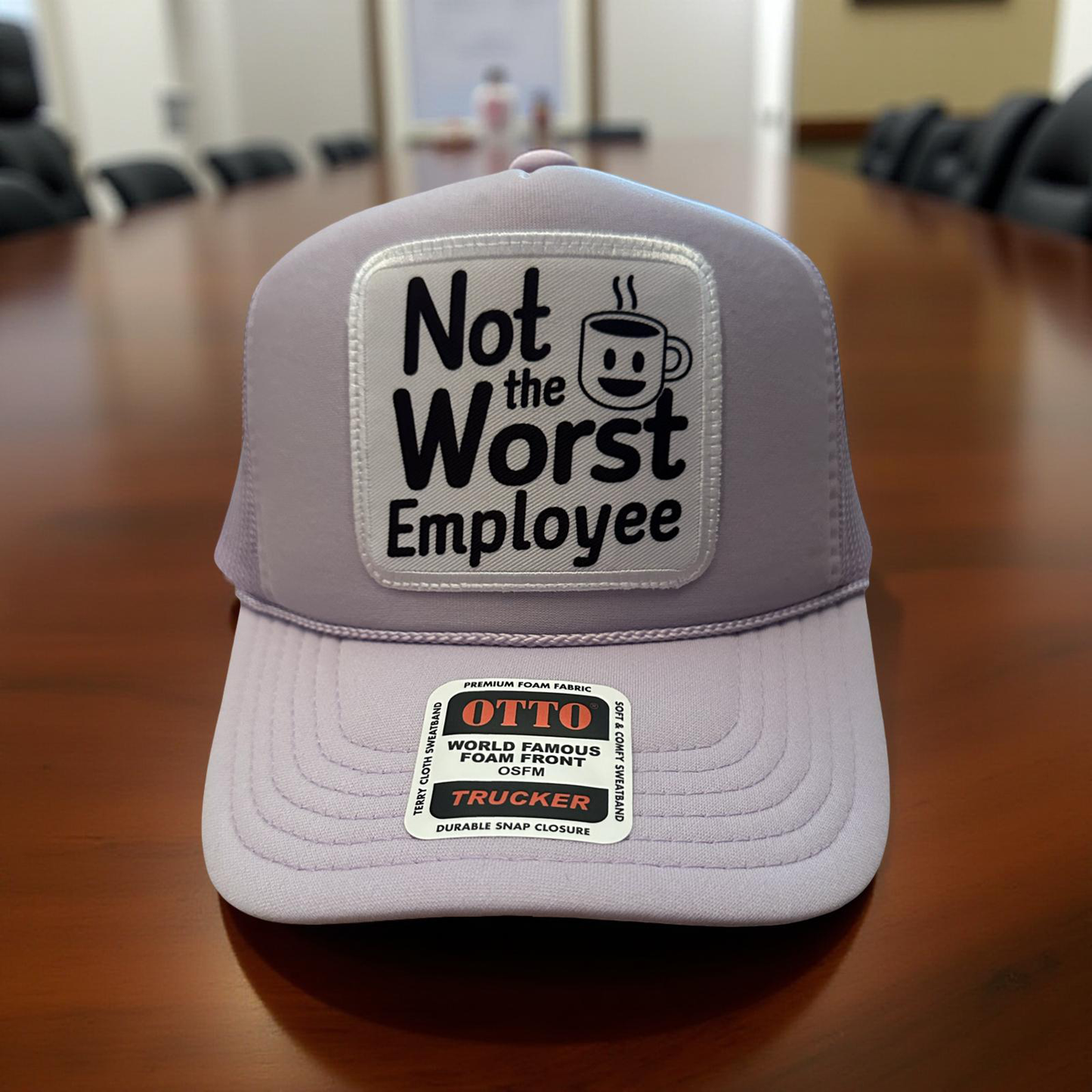 Not the Worst Employee